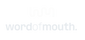 Word of Mouth